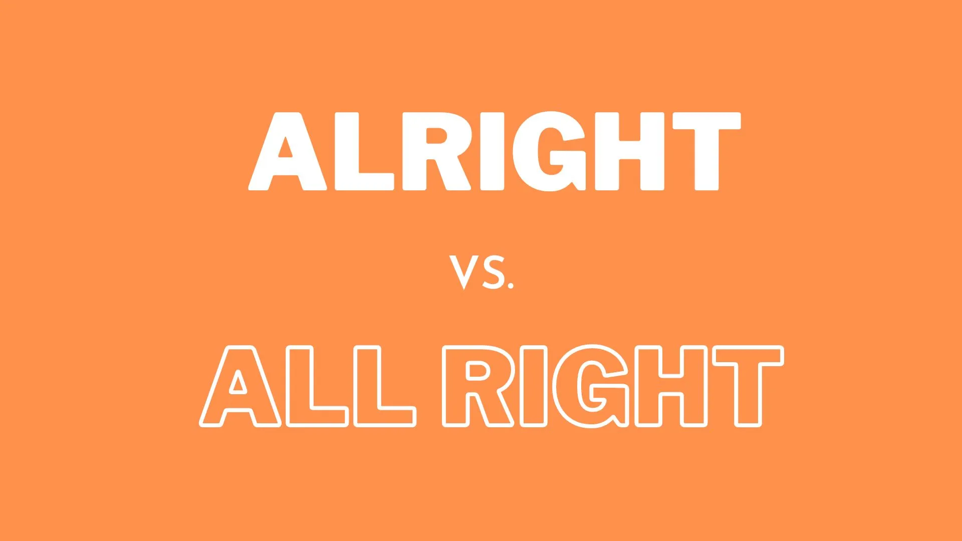 Ilustracja przedstawiająca różnicę między "all right" a "alright" w użyciu języka angielskiego dla nauczycieli i uczniów angielskiego.