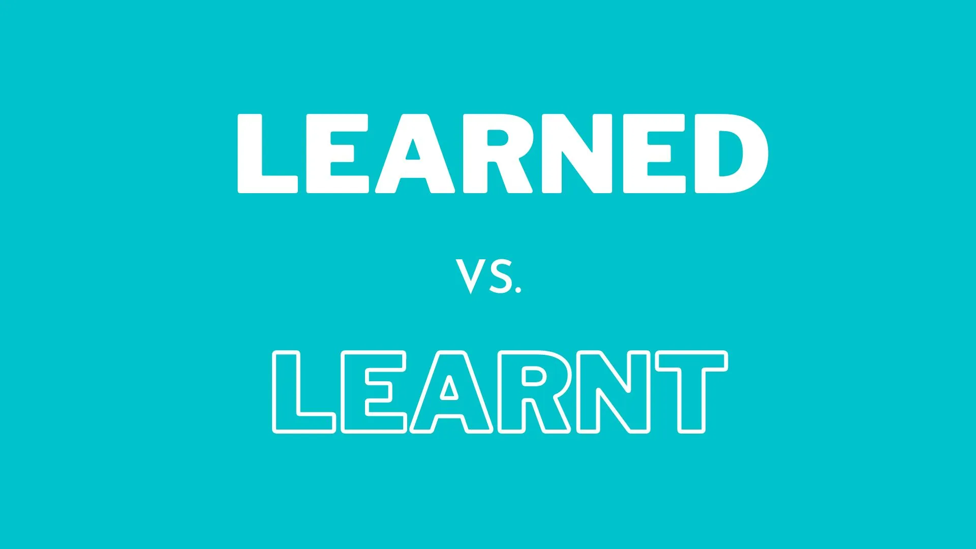 英語の文法での「learned」と「learnt」の違いを示すイラスト、英語の教師と学習者向け。