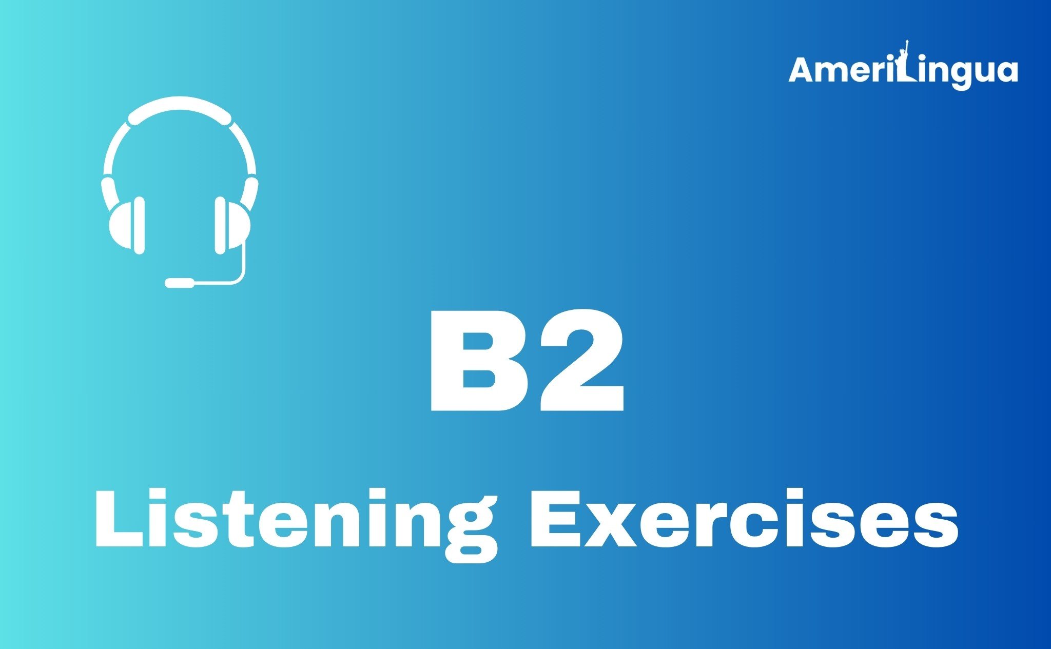 Presentation of an AmeriLingua lesson plan featuring B2 listening exercises, with a focus on interactive and engaging ESL activities.