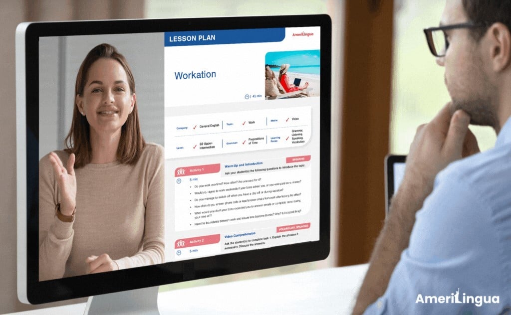 A man attends an online Business English lesson with a smiling teacher using AmeriLingua’s “Workation” lesson plan, shown clearly on screen with activities and video content.